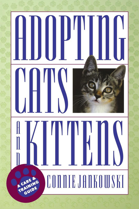 Adopting Cats and Kittens - Connie Jankowski