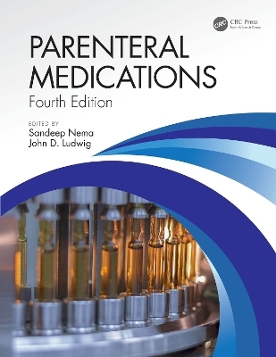 Parenteral Medications, Fourth Edition - 