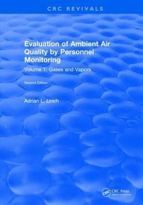 Evaluation Ambient Air Quality By Personnel Monitoring - Adrian L. Linch