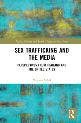 Sex Trafficking and the Media - Meghan Sobel