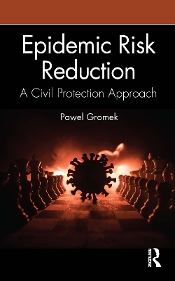 Epidemic Risk Reduction - Pawel Gromek