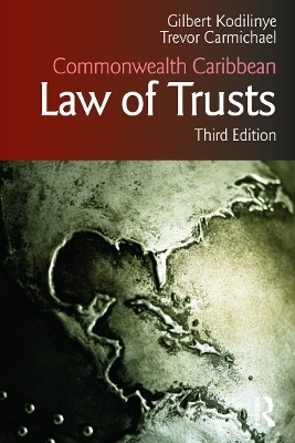 Commonwealth Caribbean Law of Trusts - Gilbert Kodilinye, Trevor Carmichael