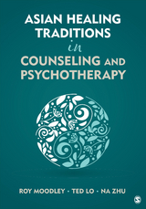 Asian Healing Traditions in Counseling and Psychotherapy - 