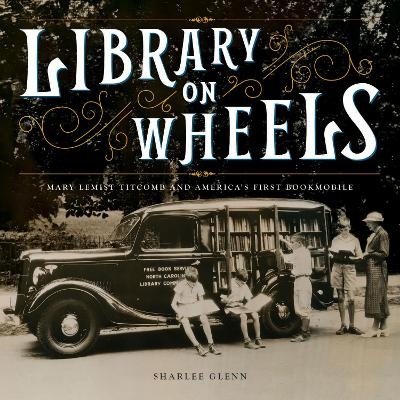 Library on Wheels - Sharlee Glenn