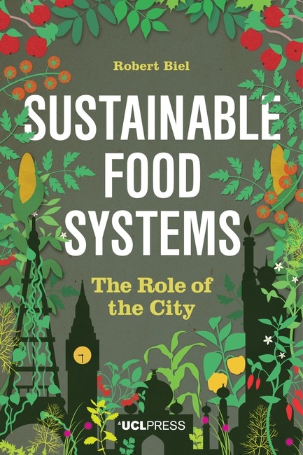 Sustainable Food Systems - Robert Biel