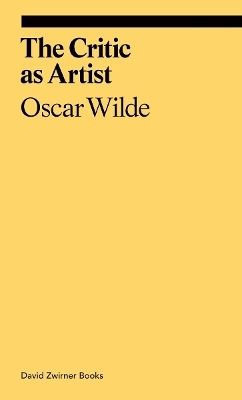 The Critic as Artist - Oscar Wilde