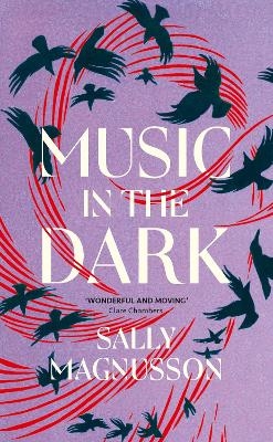 Music in the Dark - Sally Magnusson