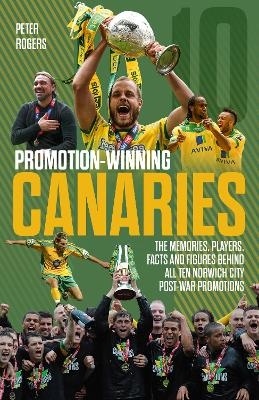 Promotion-Winning Canaries - Peter Rogers