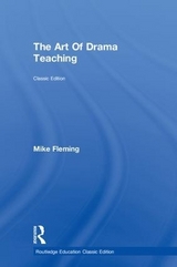 The Art Of Drama Teaching - Fleming, Mike