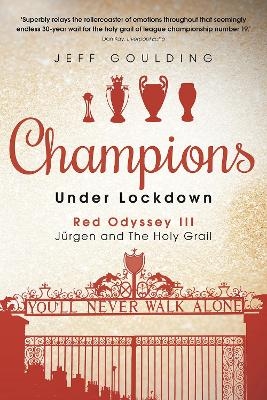Champions Under Lockdown - Jeff Goulding