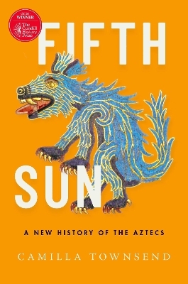 Fifth Sun - Camilla Townsend