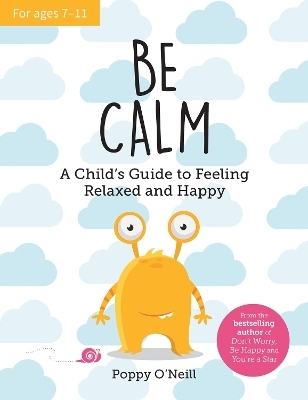 Be Calm - Poppy O'Neill