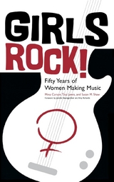 Girls Rock! - Mina Carson, Tisa Lewis, Susan M. Shaw