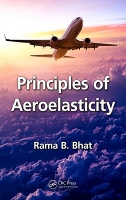 Principles of Aeroelasticity - Rama B. Bhat