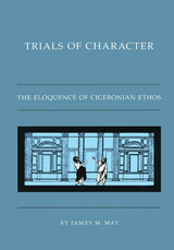 Trials of Character -  James M. May