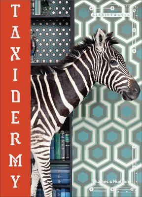 Taxidermy - Alexis Turner