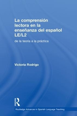 La comprensión lectora en la enseñanza del español LE/L2 - Victoria Rodrigo