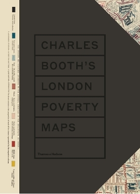 Charles Booth’s London Poverty Maps - Mary S. Morgan, Iain Sinclair, London School of Economics