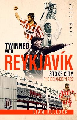 Twinned with Reykjavik - Liam Bullock