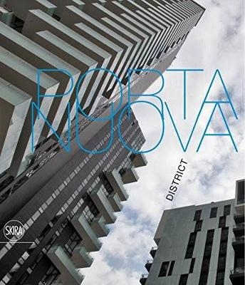 Porta Nuova District - Luca Molinari