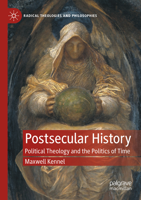 Postsecular History - Maxwell Kennel