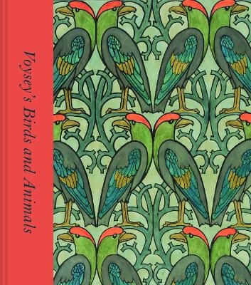 Voysey's Birds and Animals - Karen Livingstone