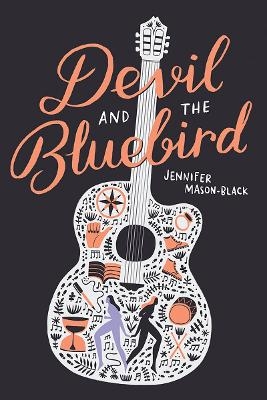 Devil and the Bluebird - Jennifer Mason-Black