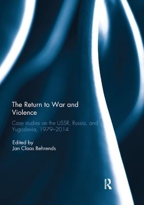 The Return to War and Violence - 