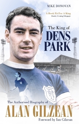 The King of Dens Park - Mike Donovan