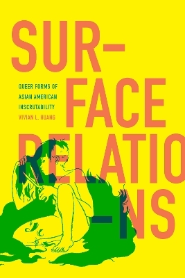 Surface Relations - Vivian L. Huang