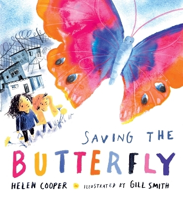 Saving the Butterfly - Helen Cooper