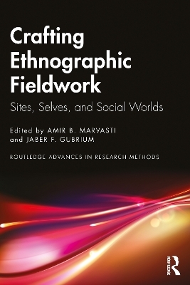 Crafting Ethnographic Fieldwork - 