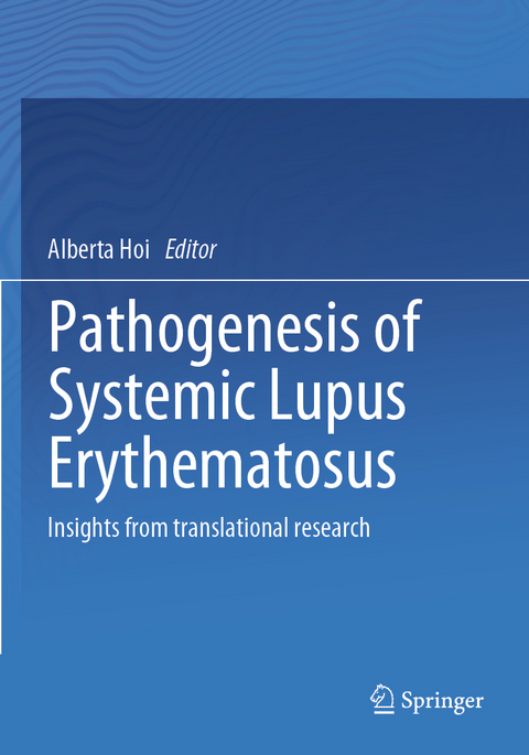 Pathogenesis of Systemic Lupus Erythematosus - 