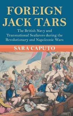 Foreign Jack Tars - Sara Caputo