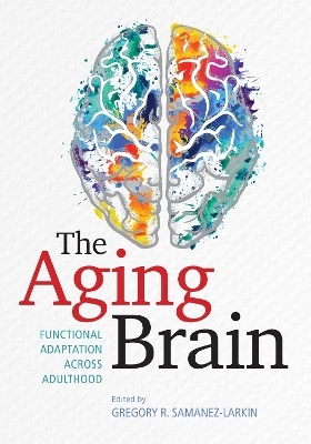 The Aging Brain - 