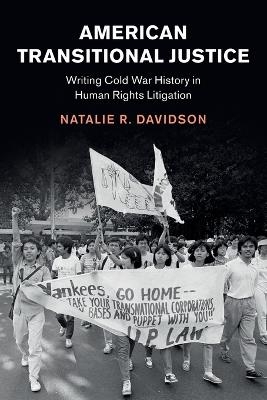 American Transitional Justice - Natalie R. Davidson