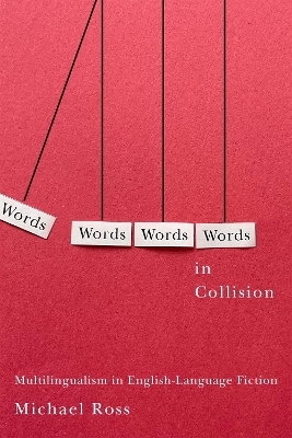 Words in Collision - Michael L. Ross