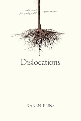 Dislocations - Karen Enns