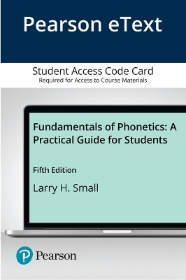 Fundamentals of Phonetics - Larry Small