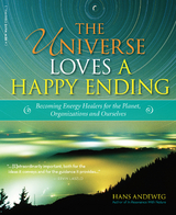 Universe Loves a Happy Ending -  Hans Andeweg