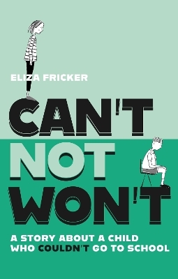 Can't Not Won't - Eliza Fricker