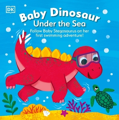 Baby Dinosaur Under the Sea -  Dk