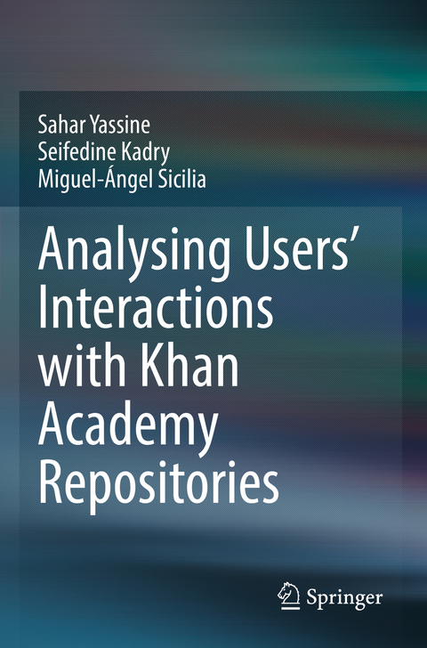 Analysing Users' Interactions with Khan Academy Repositories - Sahar Yassine, Seifedine Kadry, Miguel-Ángel Sicilia