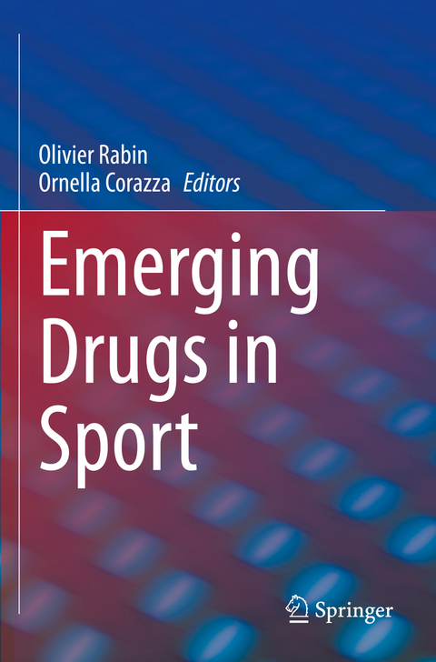 Emerging Drugs in Sport - 