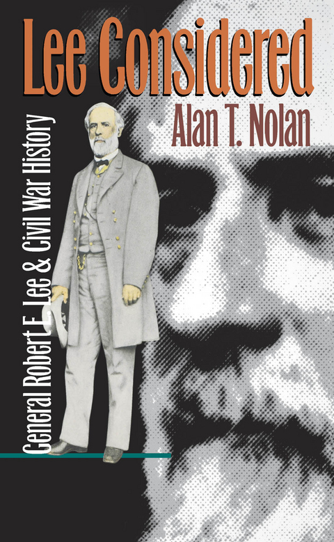 Lee Considered -  Alan T. Nolan