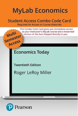 MyLab Economics with Pearson eText + Print Combo Access Code for Economics Today - Roger Miller
