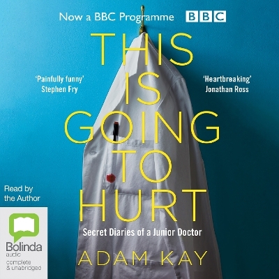 This is Going to Hurt - Adam Kay