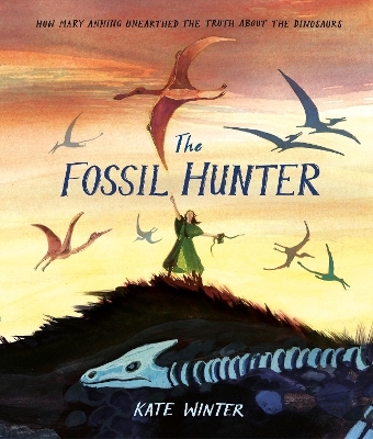 The Fossil Hunter - Kate Winter