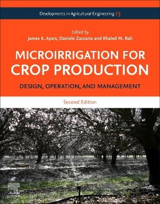 Microirrigation for Crop Production - 