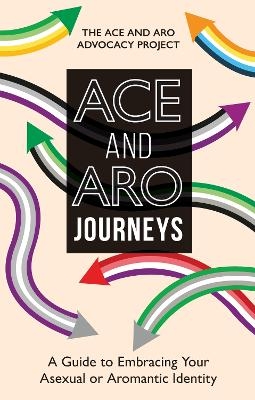 Ace and Aro Journeys -  The Ace and Aro Advocacy Project
